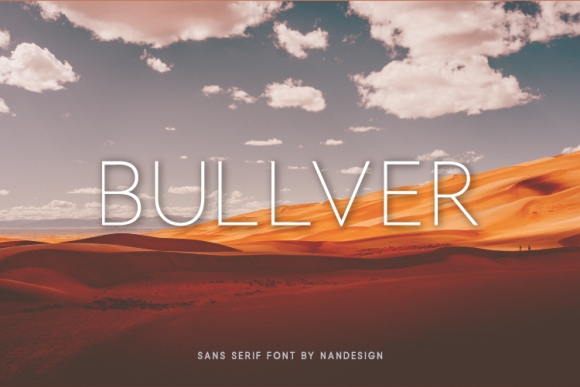 Bullver: A Modern Sans Serif Font for Makers