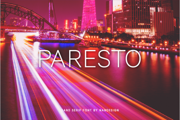 Paresto: The Sans Serif Font for Bold Campaigns